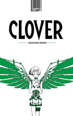 Clover (Hardcover Collector's Edition) by Clamp