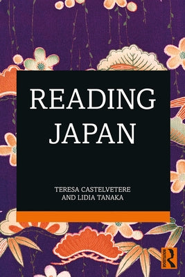 Reading Japan by Castelvetere, Teresa