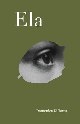 Ela by Di Toma, Domenica