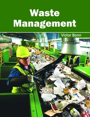 Waste Management by Bonn, Victor