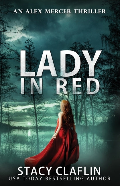 Lady in Red by Claflin, Stacy