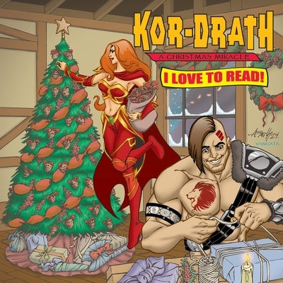 Kor-Drath: A Christmas Miracle by Turner, Dennis