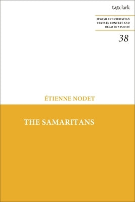 The Samaritans by Nodet, Etienne