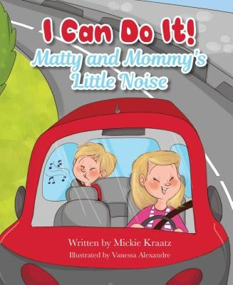 I Can Do It by Kraatz, Mickie