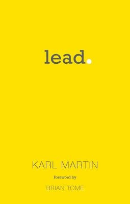 Lead by Martin, Karl