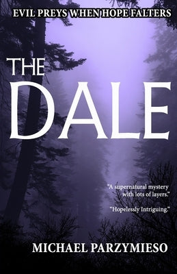 The Dale by Parzymieso, Michael
