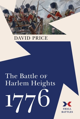 The Battle of Harlem Heights, 1776 by Price, David