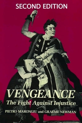 Vengeance: The fight against injustice by Marongiu, Pietro