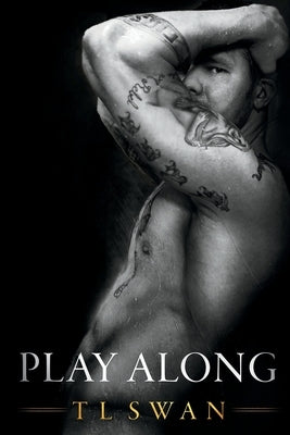 Play Along by Swan, T. L.