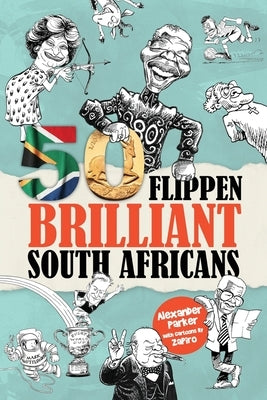 50 Flippen Brilliant South Africans by Richman, Tim