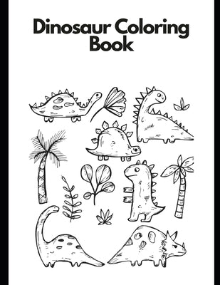 Dinosaur Coloring Book: Dinosaur Kids Coloring Book, activity book, kids all ages by Riley, Mark