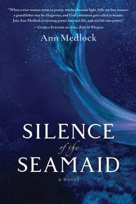 Silence of the Seamaid by Medlock, Ann