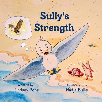 Sully's Strength by Pope, Lindsey