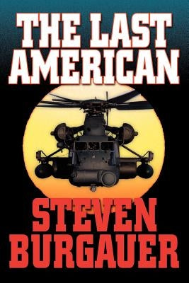 The Last American by Burgauer, Steven
