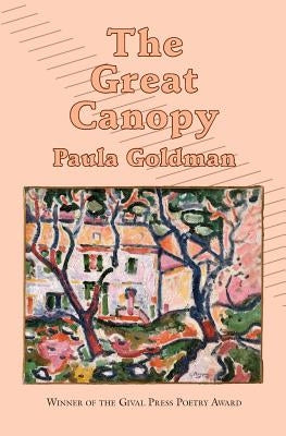 The Great Canopy by Goldman, Paula