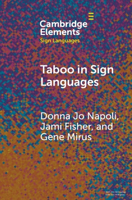 Taboo in Sign Languages by Napoli, Donna Jo