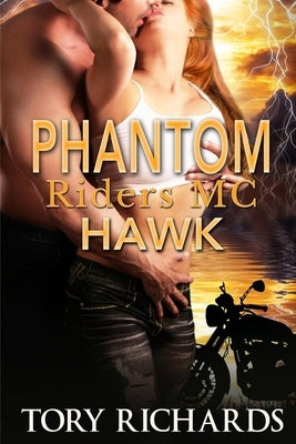 Phantom Riders MC - Hawk by Corsi, Alisha