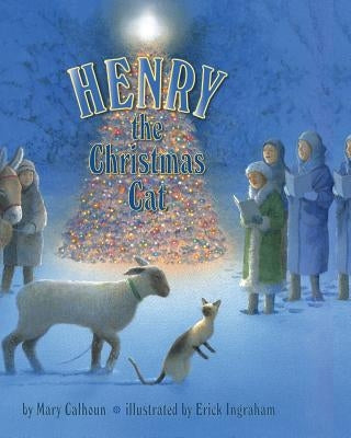 Henry the Christmas Cat by Calhoun, Mary