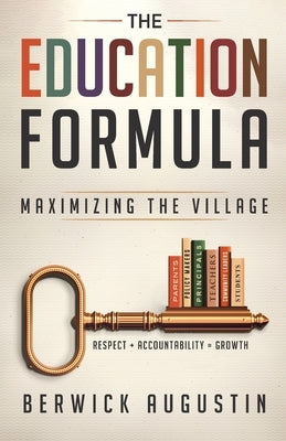 The Education Formula by Augustin, Berwick