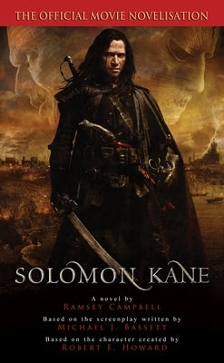 Solomon Kane: The Official Movie Novelisation by Campbell, Ramsey