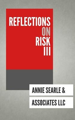 Reflections on Risk III by Hagen, Katherine