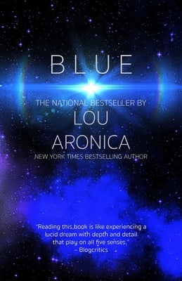Blue by Aronica, Lou