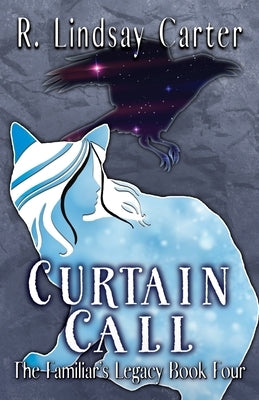 Curtain Call by Carter, R. Lindsay