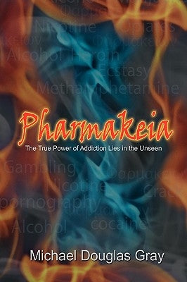 Pharmakeia by Gray, Michael Douglas