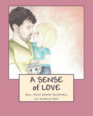 A Sense of Love by Boyd, Michelle