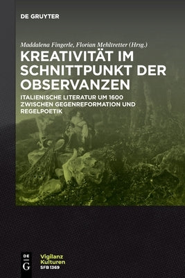 Kreativität im Schnittpunkt der Observanzen/ Creatività e osservanza by No Contributor