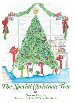 The Special Christmas Tree by Fradin, Susan