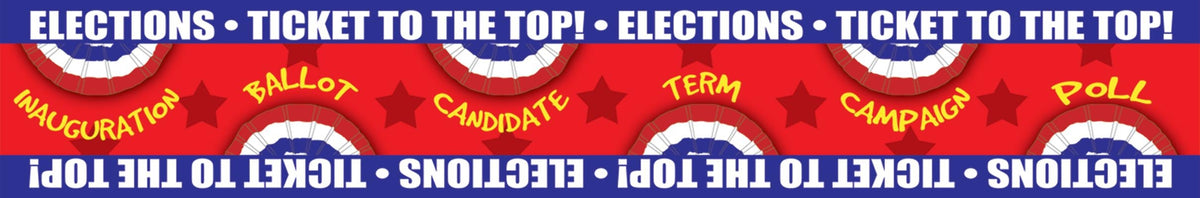 Ticket to the Top - Presidential Elections Bulletin Board Borders by Gallopade International