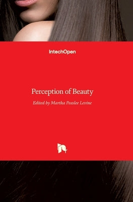Perception of Beauty by Levine, Martha