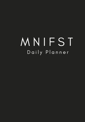 Mnifst Daily Planner by Green, Jhavaun