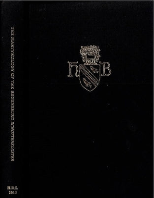The Martyrology of the Regensburg Schottenkloster by Riain, P疆raig ﾓ.