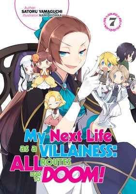 My Next Life as a Villainess: All Routes Lead to Doom! Volume 7 by Yamaguchi, Satoru