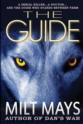 The Guide by Mays, Milt