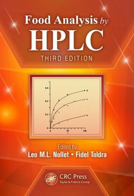 Food Analysis by HPLC by Nollet, Leo M. L.