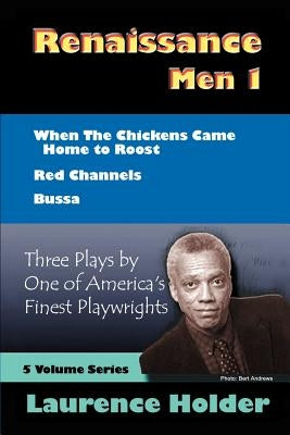 Renaissance Men I: 3 Plays by Holder, Laurence