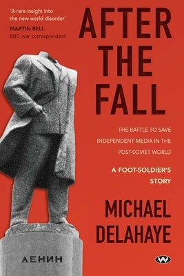 After the Fall by Delahaye, Michael