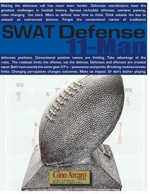 SWAT Defense: 11 Man by Arcaro, Gino