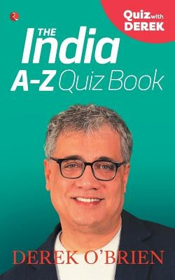 The India A-Z Quiz Book by O'Brien, Derek