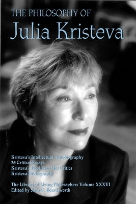 The Philosophy of Julia Kristeva by Beardsworth, Sara G.
