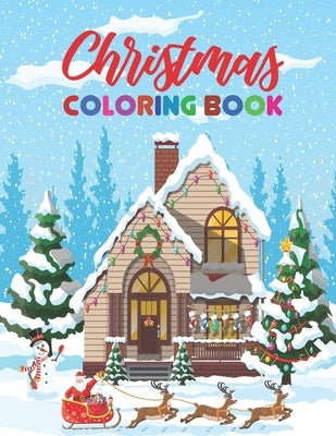 Christmas Coloring Book: An Adult Coloring Book with Fun, Easy, and Relaxing Designs - A Festive Coloring Book for Adults by McNamara, Thomas