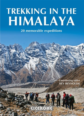 Trekking in the Himalaya by Reynolds, Kev
