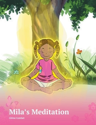 Mila's Meditation by Combet, Céline