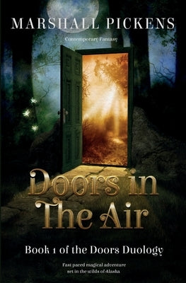 Doors In The Air by Pickens, Marshall