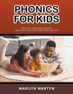 Phonics For Kids by Martyn, Marilyn