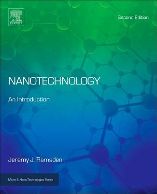 Nanotechnology: An Introduction by Ramsden, Jeremy