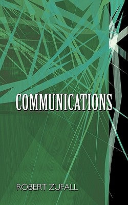 Communications by Zufall, Robert